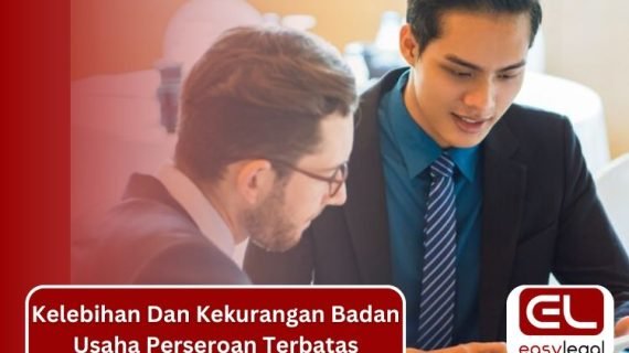 Apa Keuntungan Dan Kelemahan PT (Perseroan Terbatas) ?