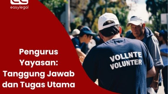 Pengurus Yayasan: Tanggung Jawab dan Tugas Utama