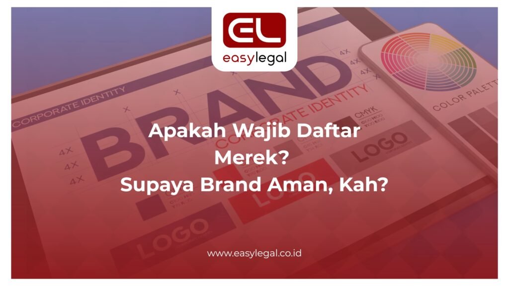 Ilustrasi Apakah Wajib Daftar Merek?