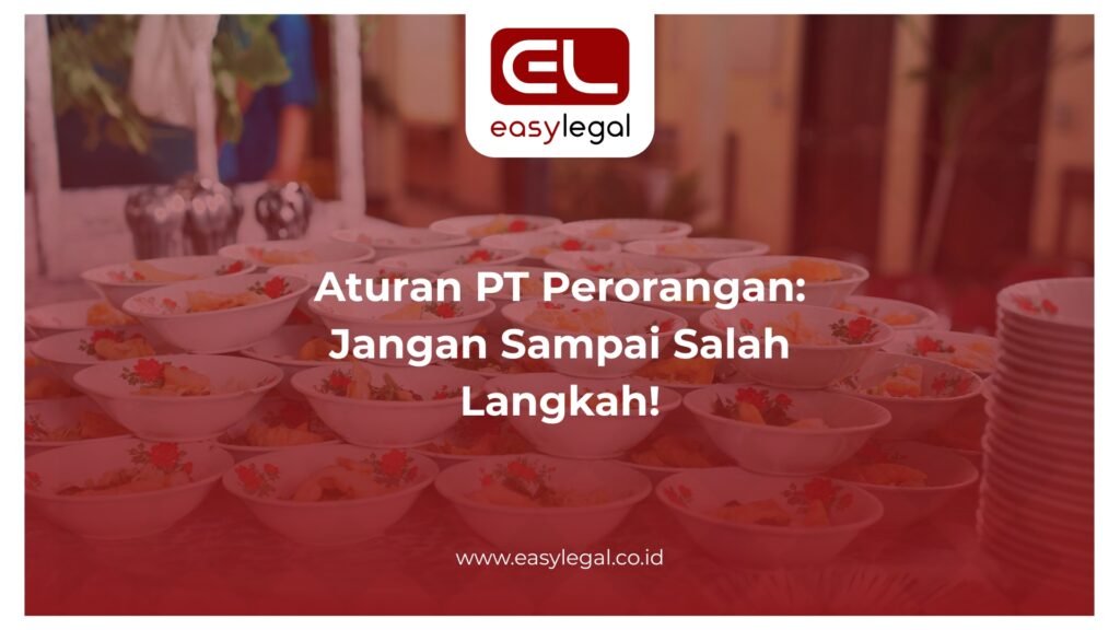 Ilustrasi Aturan PT Perorangan