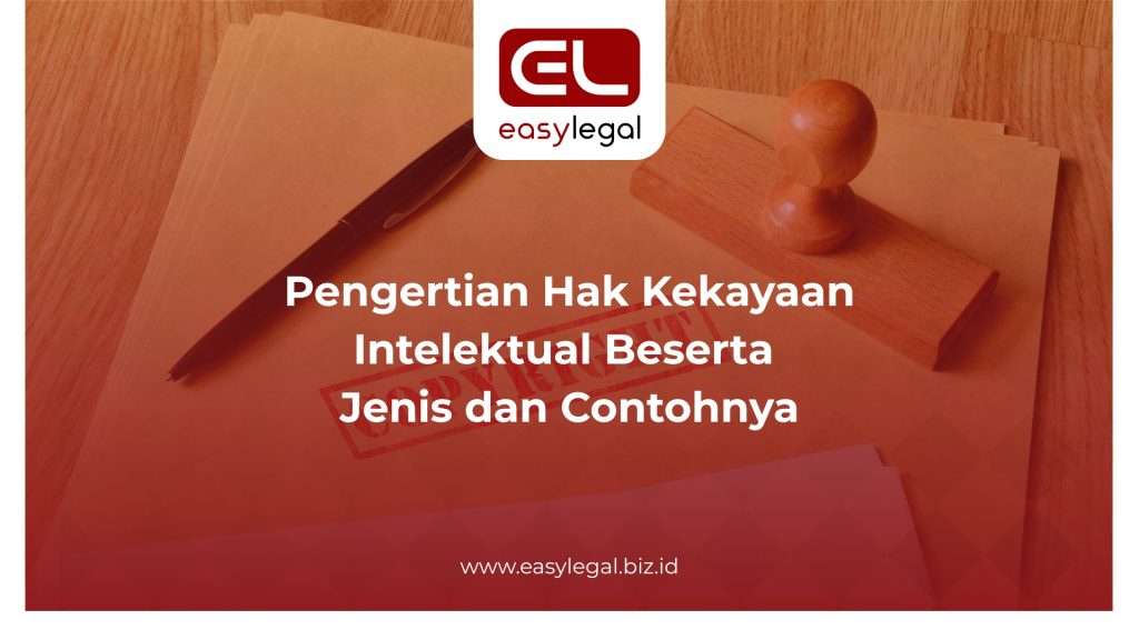 Pengertian Hak Kekayaan Intelektual