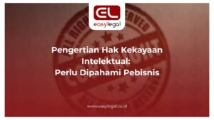 Pengertian Hak Kekayaan Intelektual