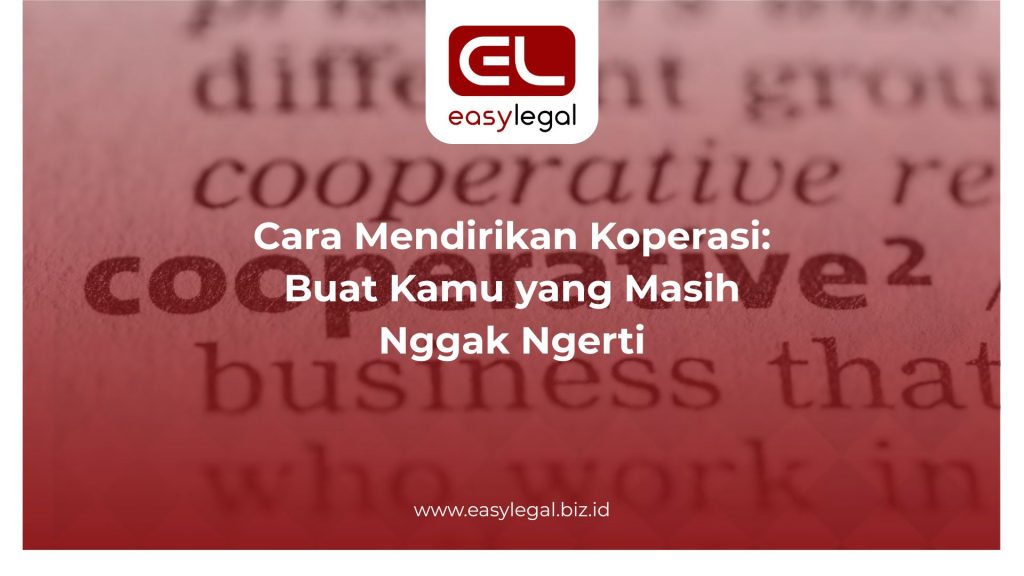 Cara Mendirikan Koperasi
